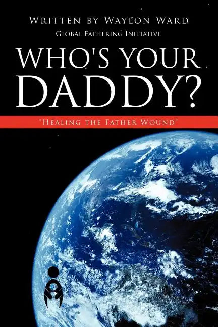 Who's Your Daddy? - Paperback