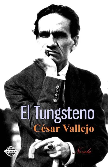 El Tungsteno - Paperback