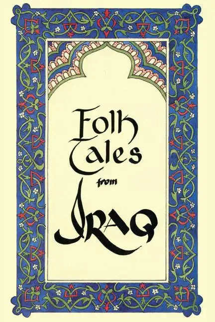 Folk Tales From Iraq - Paperback