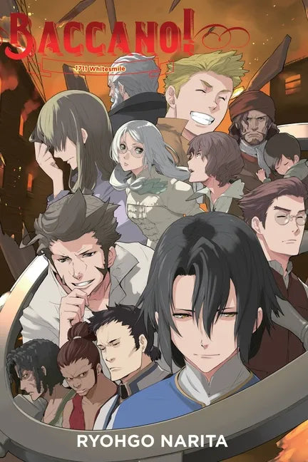 Baccano!, Vol. 17 (Light Novel): 1711 Whitesmile - Hardcover