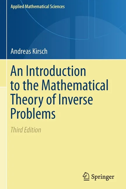 An Introduction to the Mathematical Theory of Inverse Problems - Paperback
