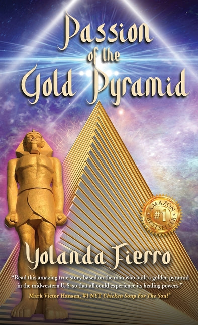 Passion of the Gold Pyramid - Hardcover