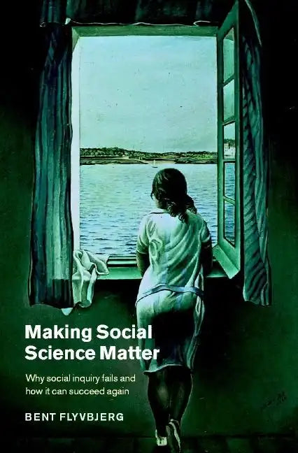 Making Social Science Matter - Paperback