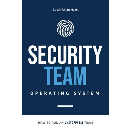 Security Team Operating System - Paperback