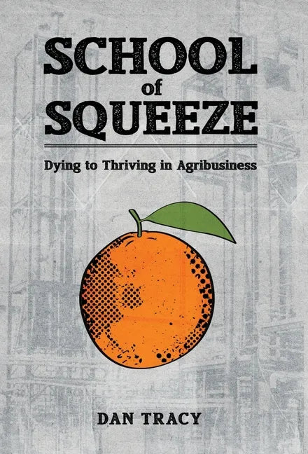 School of Squeeze - Hardcover