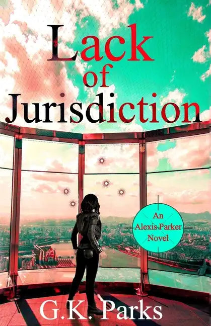 Lack of Jurisdiction - Paperback
