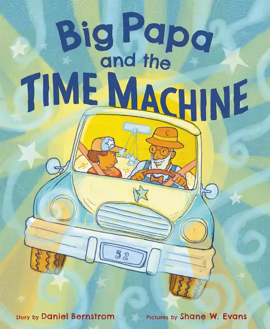 Big Papa and the Time Machine - Hardcover