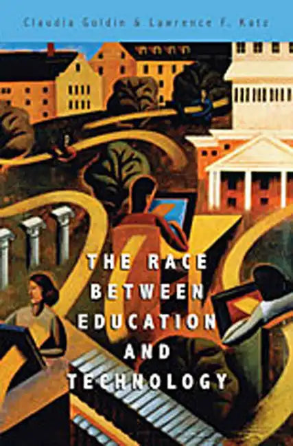 Race Between Education and Technology - Paperback