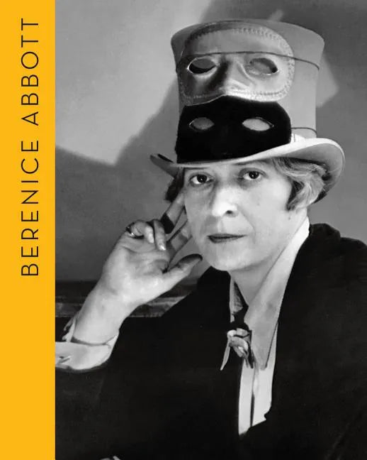 Berenice Abbott: Portraits of Modernity - Hardcover