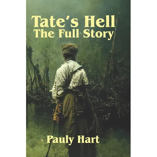 Tate's Hell: The Full Story - Paperback