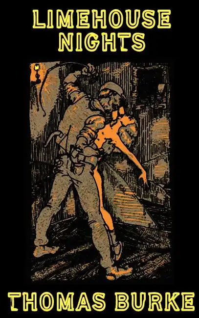 Limehouse Nights - Hardcover