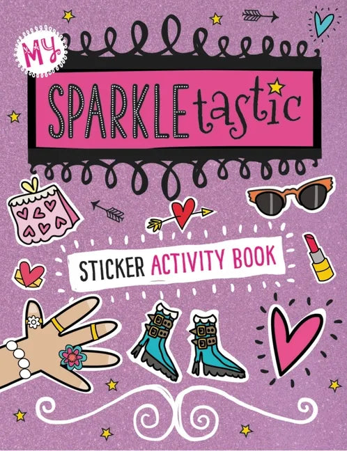 My Sparkletastic Sticker Activity Book - Paperback