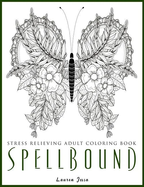 Spellbound - Stress Relieving Adult Coloring Book - Paperback