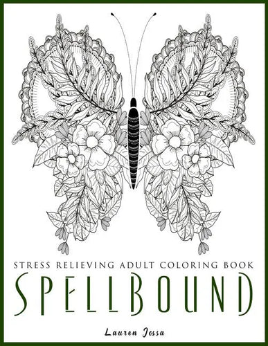 Spellbound - Stress Relieving Adult Coloring Book - Paperback