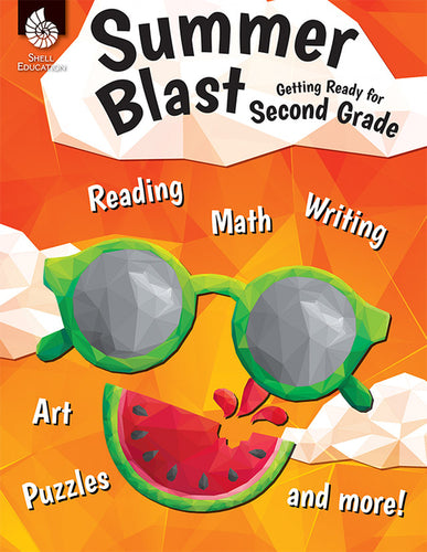 Summer Blast: Getting Ready for Second Grade - Paperback