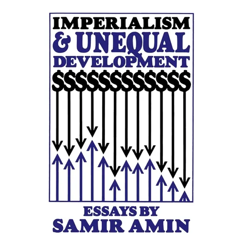 Imperialism and Unequal Development - Paperback