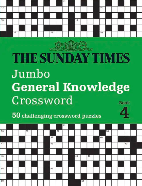 The Sunday Times Jumbo General Knowledge Crossword Book 4: 50 General Knowledge Crosswords - Paperback