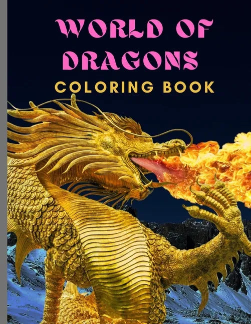World of Dragon: Coloring Book (Dover Coloring Books) - Paperback