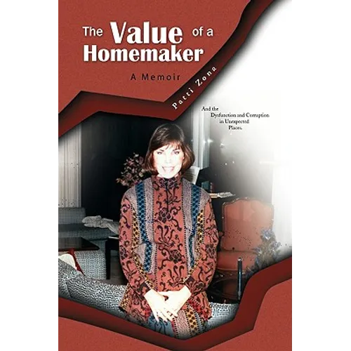 The Value of a Homemaker - Hardcover