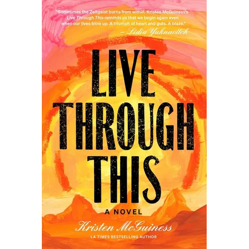 Live Through This - Hardcover