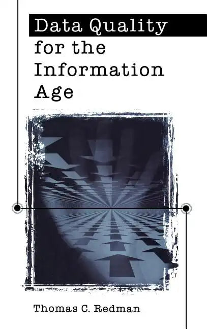 Data Quality for the Information Age - Hardcover