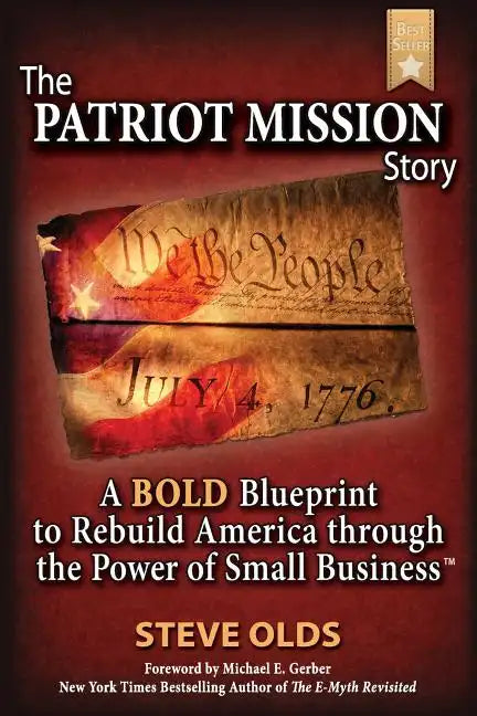 The Patriot Mission Story - Paperback