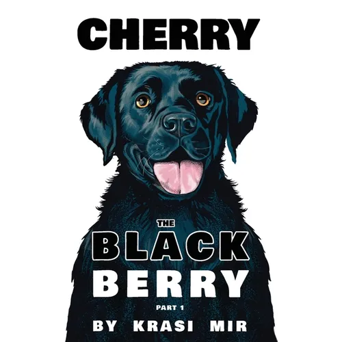 Cherry the Black Berry: Part 1 - Paperback