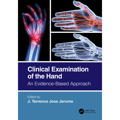 Clinical Examination of the Hand: An Evidence-Based Approach - Paperback
