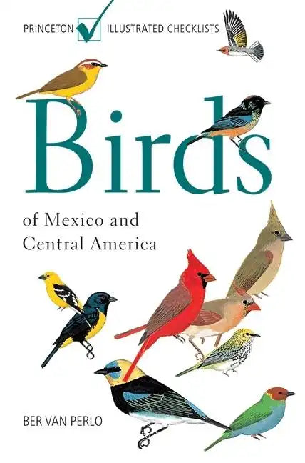 Birds of Mexico and Central America - Paperback