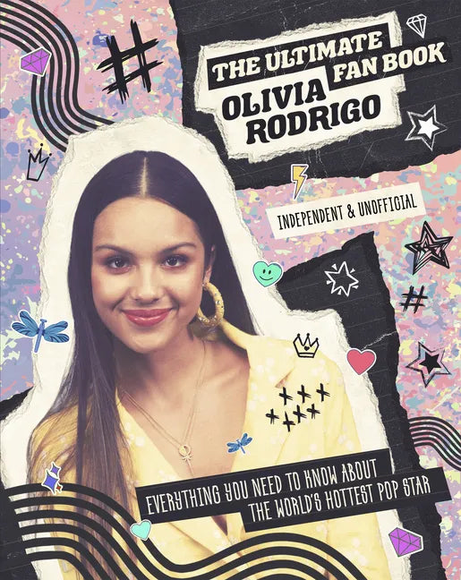 Olivia Rodrigo: The Ultimate Fan Book - Hardcover
