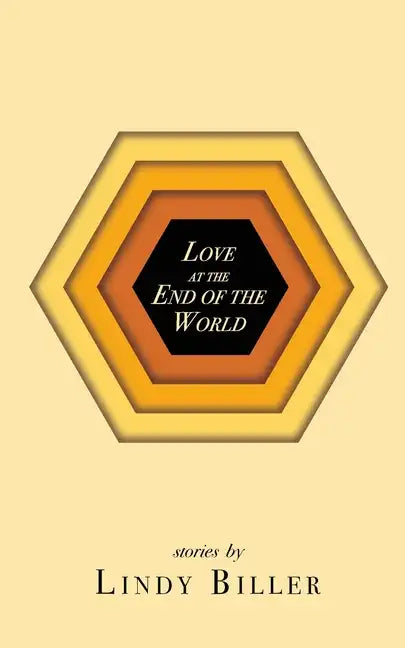 Love at the End of the World - Paperback