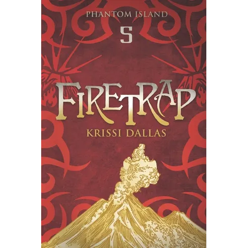 Firetrap: Phantom Island Book 5 - Paperback