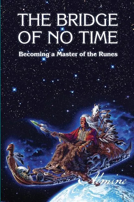 The Bridge of No Time - Paperback