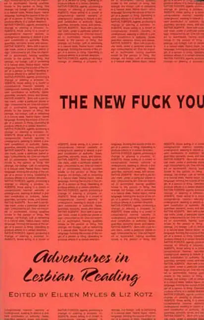 The New Fuck You: Adventures in Lesbian Reading - Paperback