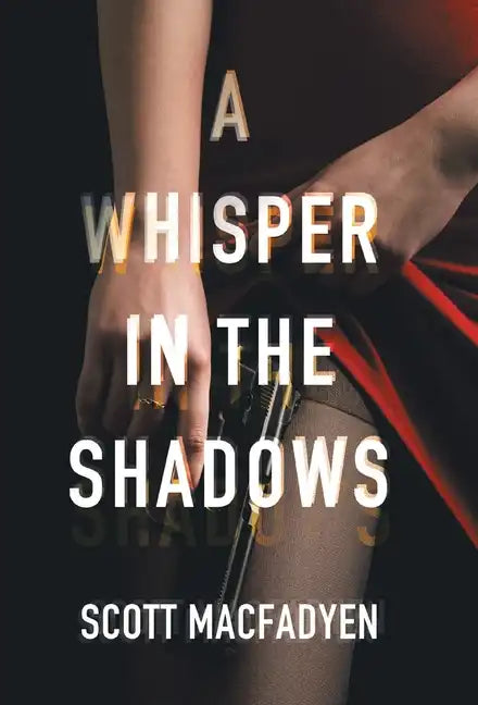 A Whisper in the Shadows - Hardcover