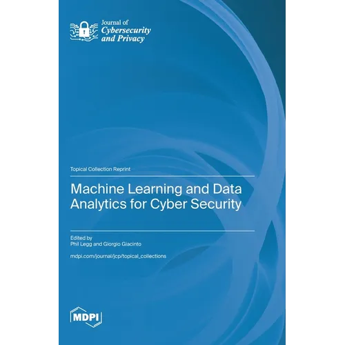 Machine Learning and Data Analytics for Cyber Security - Hardcover