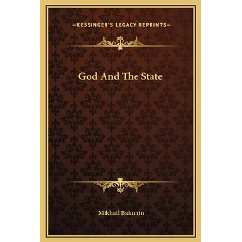 God And The State - Hardcover
