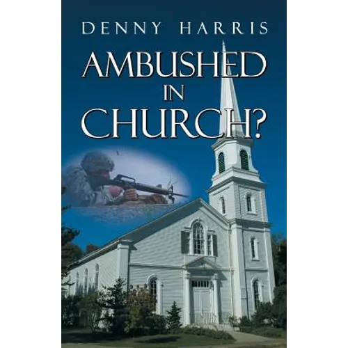 Ambushed in Church? - Paperback