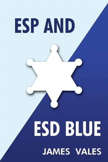 ESP and Esd Blue - Paperback