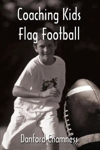 Coaching Kids Flag Football - Paperback