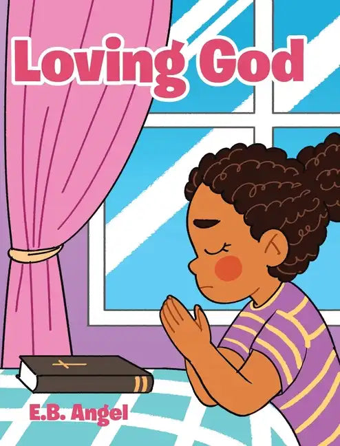 Loving God - Hardcover