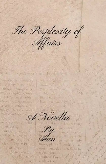 The Perplexity of Affairs - Paperback