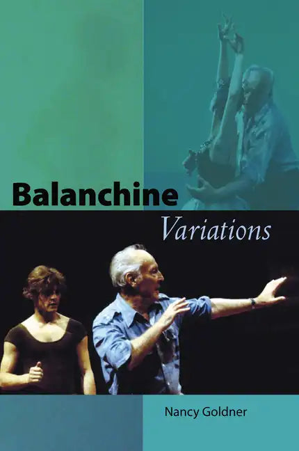 Balanchine Variations - Paperback
