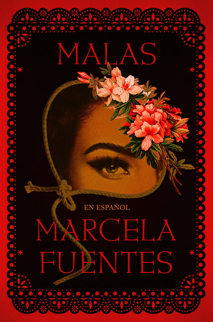 Malas (Spanish Edition) - Paperback