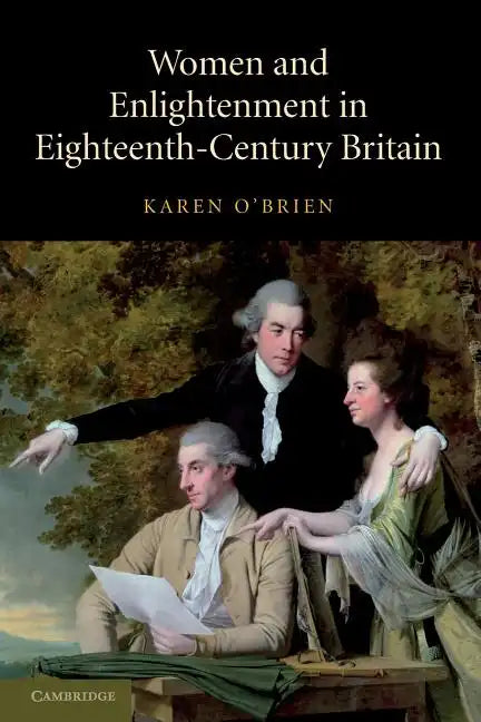 Women and Enlightenment in Eighteenth-Century Britain - Paperback