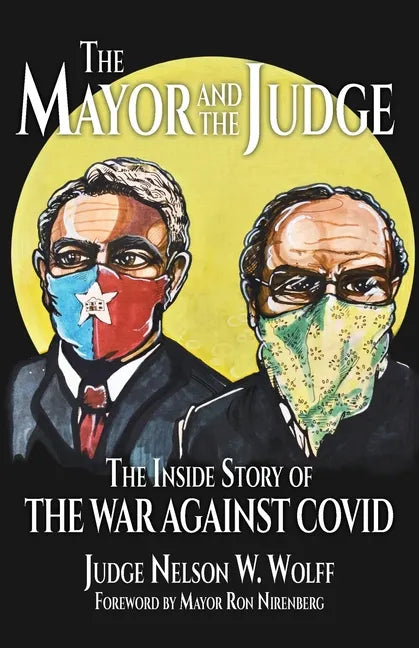 The Mayor and The Judge: The Inside Story of the War Against COVID - Paperback
