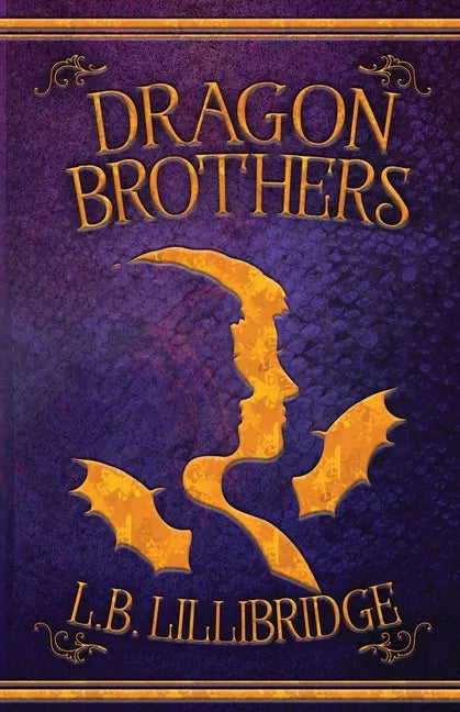 Dragon Brothers - Paperback