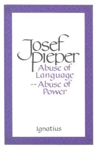 Abuse of Language, Abuse of Power - Paperback