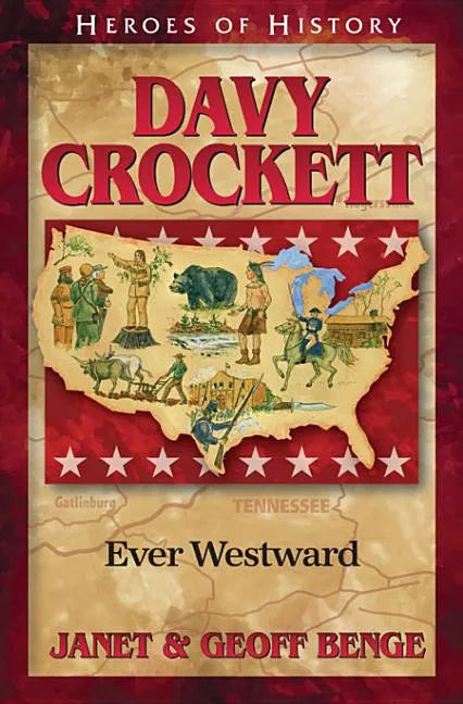 Davy Crockett: Ever Westward - Paperback