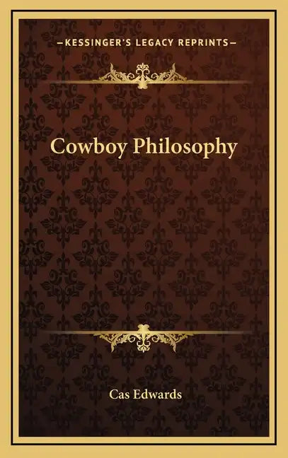 Cowboy Philosophy - Hardcover